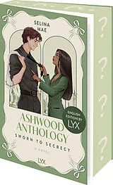 Kartonierter Einband Ashwood Anthology - Sworn to Secrecy: English Edition by LYX von Selina Mae