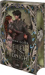 Gebunden Veiled by Midnight von Kim Nina Ocker