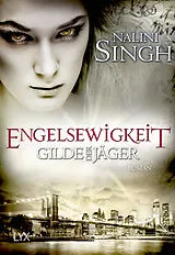 Paperback Gilde der Jäger - Engelsewigkeit von Nalini Singh