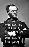 E-Book (epub) Memoirs of General William T. Sherman von William T. Sherman