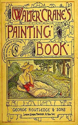 E-Book (epub) Walter Crane's Painting Book von Walter Crane