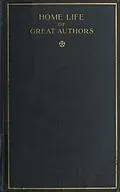 E-Book (epub) Home Life of Great Authors von Hattie Tyng Tyng Griswold