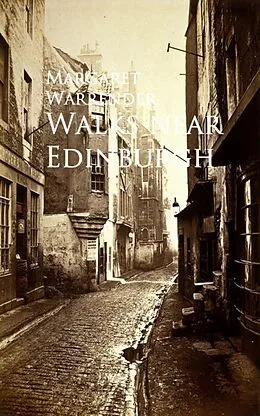 E-Book (epub) Walks near Edinburgh von Margaret Warrender