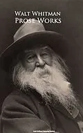 E-Book (epub) Prose Works von Walt Whitman