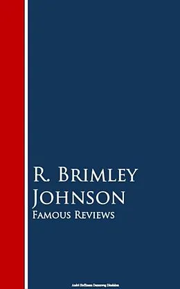 E-Book (epub) Famous Reviews von R. Brimley Johnson