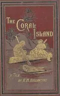 E-Book (epub) The Coral Island: A Tale of the Pacific Ocean von R. M. Ballantyne