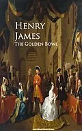 E-Book (epub) The Golden Bowl von Henry James