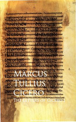 eBook (epub) The Letters of Cicero I de Marcus Tullius Cicero