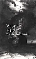 E-Book (epub) The Man Who Laughs von Victor Hugo