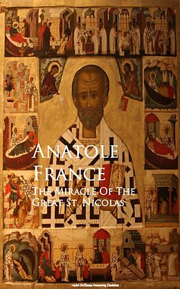eBook (epub) The Miracle of the Great St. Nicolas de Anatole France