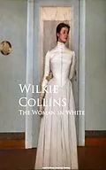E-Book (epub) The Woman in White von Wilkie Collins