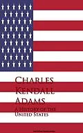 E-Book (epub) A History of the United States von Charles Kendall Adams