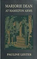 E-Book (epub) Marjorie Dean at Hamilton Arms von Josephine Chase