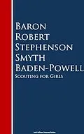 E-Book (epub) Scouting for Girls von Baron Robert Stephenson Smyth Baden-Powell