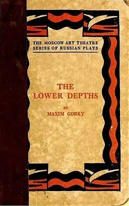 E-Book (epub) The Lower Depths von Maksim Gorky