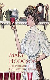 E-Book (epub) The Philadelphia Housewife or, Family Receipt Book von Mary Hodgson