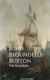 eBook (epub) The Seafarers de John Bloundelle-Burton