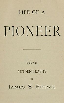 eBook (epub) Life of a Pioneer de James S. Brown