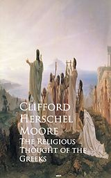 eBook (epub) The Religious Thought of the Greeks de Clifford Herschel Herschel Moore