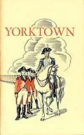 E-Book (epub) Yorktown and the Siege of 1781 von Charles E. Hatch