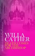E-Book (epub) Death Comes for the Archbishop von Willa Cather