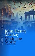 E-Book (epub) Moderne Stoffe von John Henry Mackay