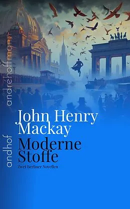E-Book (epub) Moderne Stoffe von John Henry Mackay