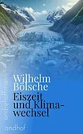 E-Book (epub) Eiszeit und Klimawechsel von Wilhelm Bölsche