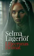 E-Book (epub) Liljecronas Heimat von Selma Lagerlöf