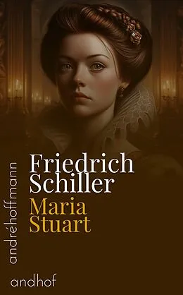 E-Book (epub) Maria Stuart von Friedrich Schiller