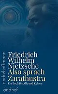 E-Book (epub) Also sprach Zarathustra: Ein Buch für Alle und Keinen von Friedrich Wilhelm Nietzsche