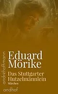 E-Book (epub) Das Stuttgarter Hutzelmännlein von Eduard Mörike