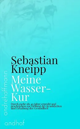 E-Book (epub) Meine Wasser-Kur von Sebastian Kneipp
