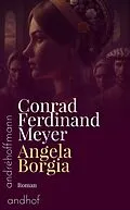 E-Book (epub) Angela Borgia von Conrad Ferdinand Meyer