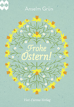 Geheftet Frohe Ostern! von Anselm Grün