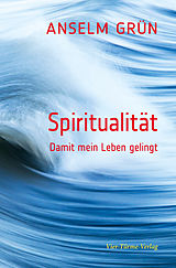 E-Book (epub) Spiritualität von Anselm Grün