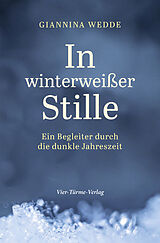 E-Book (epub) In winterweißer Stille von Giannina Wedde