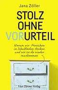 E-Book (epub) Stolz ohne Vorurteil von Jana Zöller