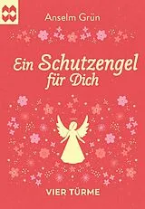 Geheftet Ein Schutzengel für Dich von Anselm Grün
