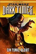 E-Book (pdf) Star Wars Sonderband, Bd. 85 - Dark Times 6 von Randy Stradley