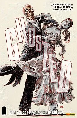 E-Book (epub) Ghosted, Band 3 von Joshua Williamson