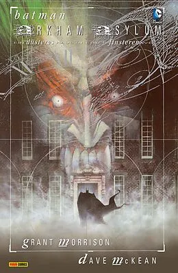 E-Book (epub) Batman: Arkham Asylum - Ein düsteres Haus in einer finsteren Welt von Grant Morrison
