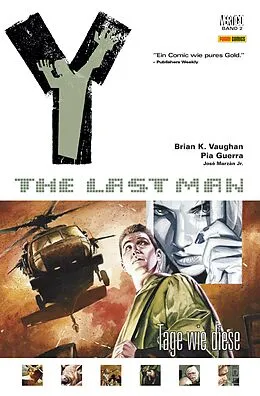 E-Book (epub) Y: The last Man - Bd. 2: Tage wie diese von Brian K. Vaughan