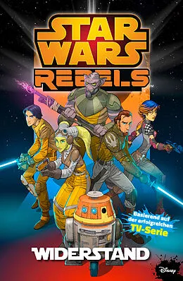 E-Book (pdf) Star Wars - Rebels, Band 1 - Widerstand von Martin Fisher, Jeremy Barlow