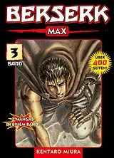 E-Book (epub) Berserk Max, Band 3 von Kentaro Miura