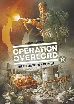 E-Book (epub) Operation Overlord, Band 3 - Die Geschütze von Merville von Bruno Falba, Davide Fabbri