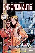 E-Book (epub) Chrononauts - Die Zeitreisenden von Mark Millar