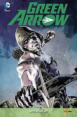 E-Book (pdf) Green Arrow Megaband - Bd. 4: Wolfsblut von Benjamin Percy