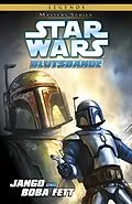 E-Book (pdf) Star Wars, Masters 15 - Jango und Boba Fett - Blutsbande von Tom Taylor