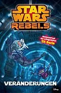E-Book (epub) Star Wars Rebels, Band 2 - Veränderungen von Martin Fisher